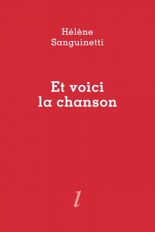 Et voici la chanson, Hélène Sanguinetti, Éditions Lurlure