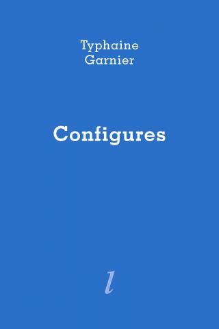 Configures de Typhaine Garnier, Éditions Lurlure