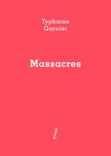 “Massacres” de Typhaine Garnier dans Sitaudis